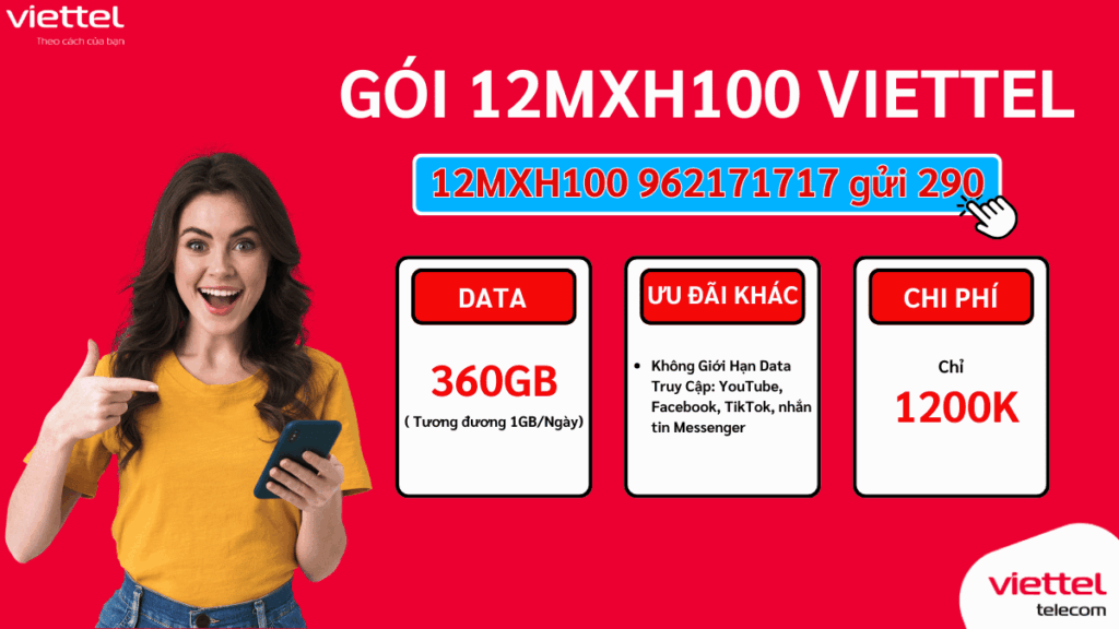 Gói 4G Viettel 12MXH100 – Miễn Phí Data TikTok, Facebook, YouTube Cả Năm