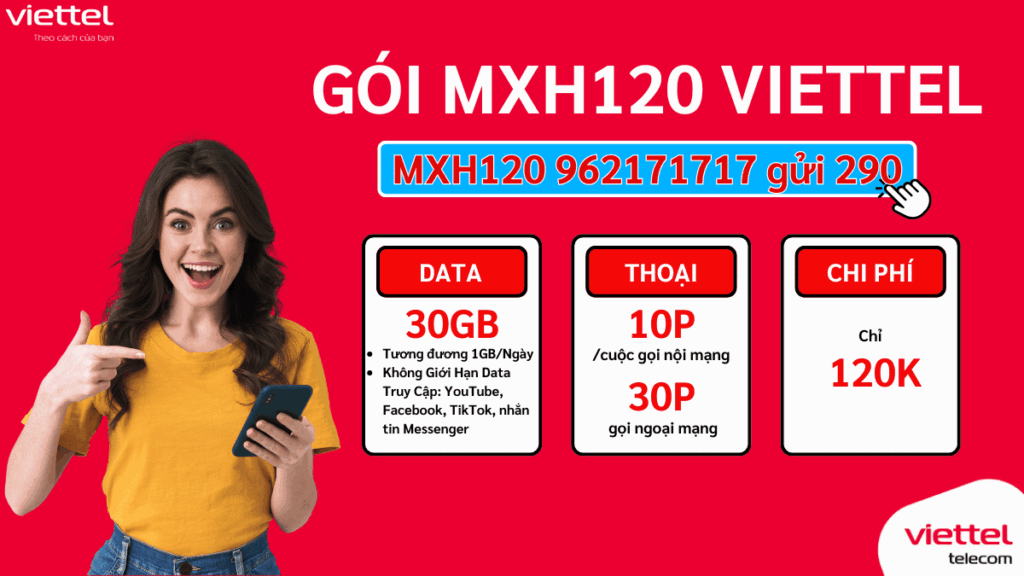 Gói MXH120 Viettel – Thỏa Sức Lướt Mạng Xã Hội, Không Lo Hết Data