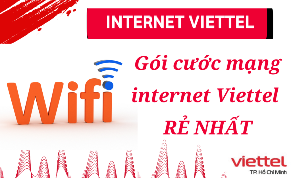 Gói cước mạng internet Viettel