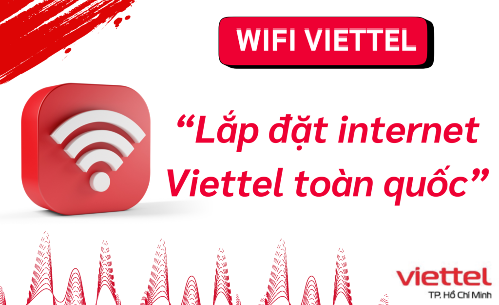 Lắp wifi viettel toàn quốc