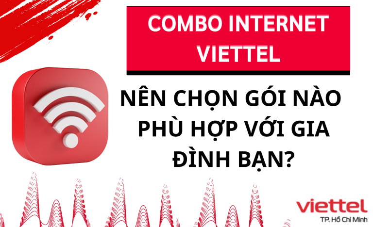 Gói Combo Internet Truyền Hình Viettel