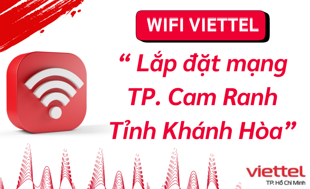 Lắp wifi viettel Cam Ranh