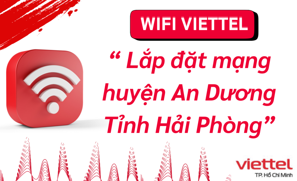 Lắp wifi viettel huyện An Dương (1)