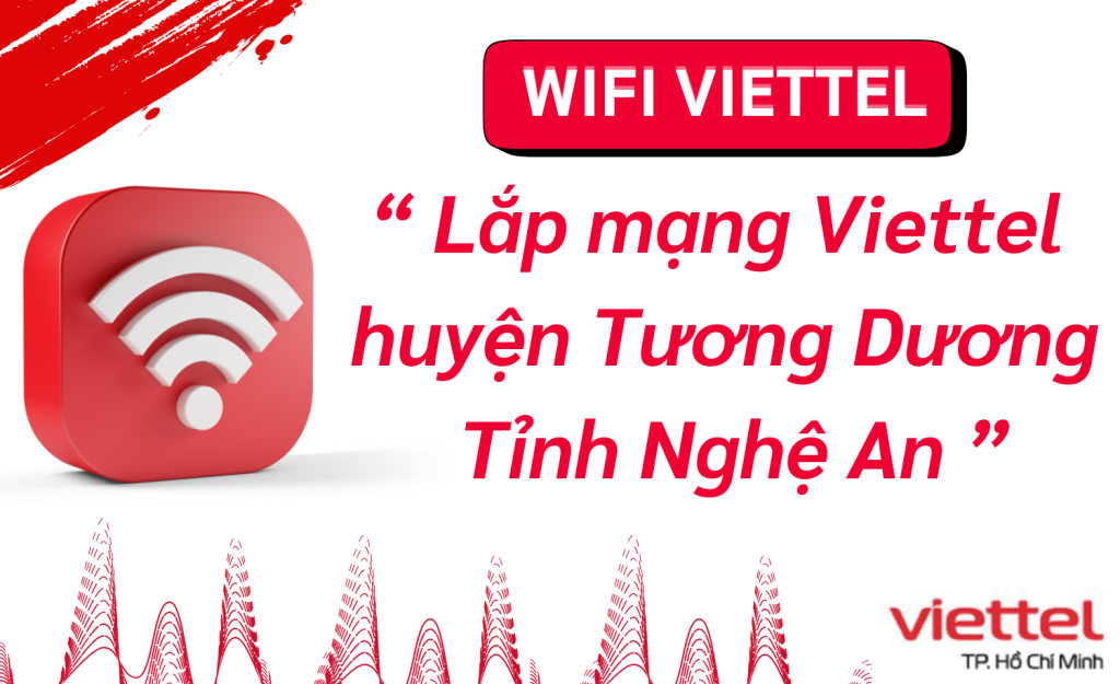 Lắp wifi viettel huyện Tương Dương