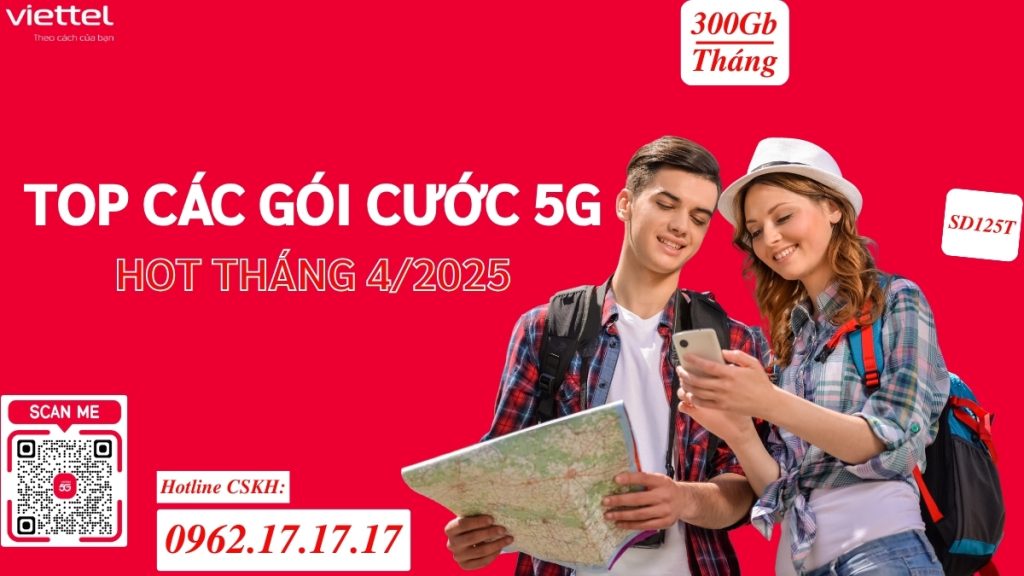 TOP Các Gói Cước 5G Viettel Hot Tháng 4/2025