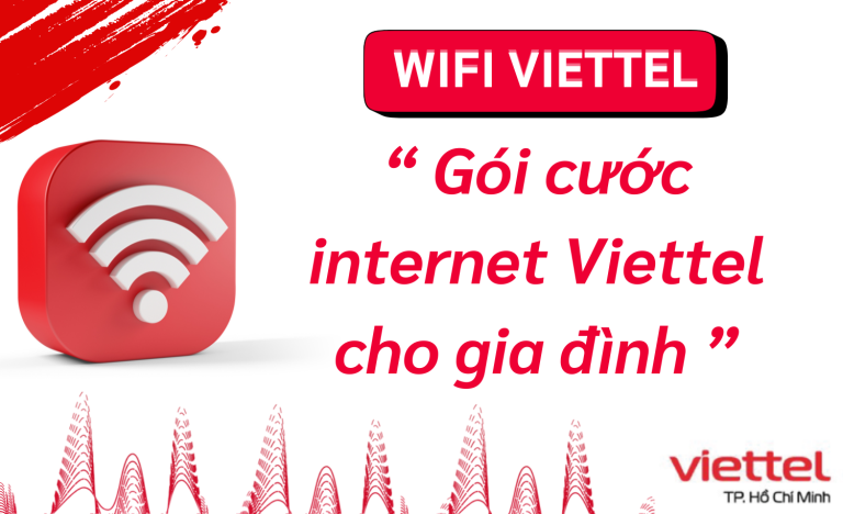 Gói cước internet Viettel cho gia đình