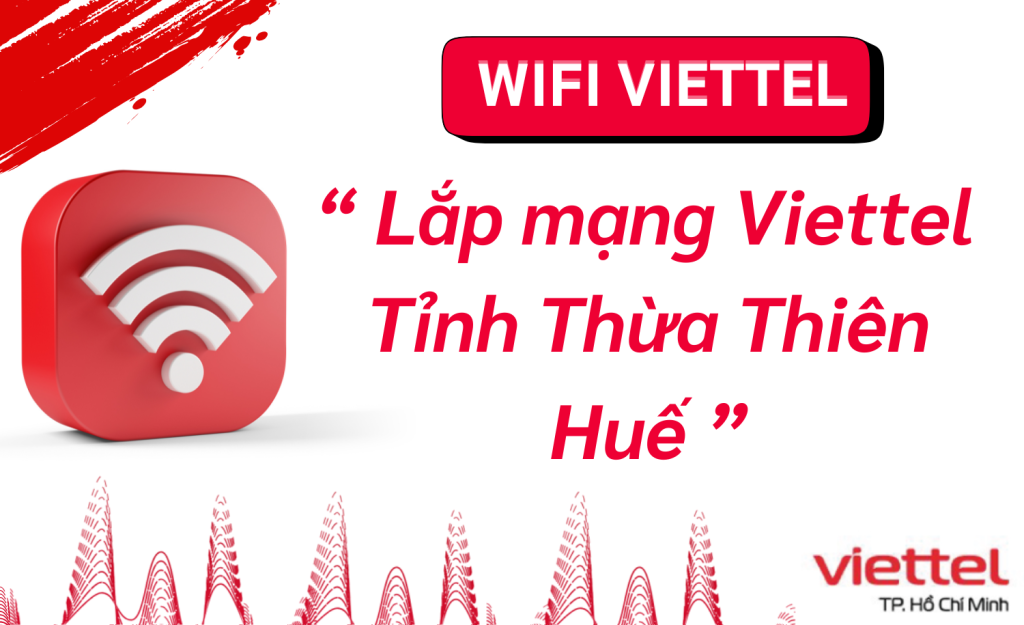 Lắp wifi viettel Huế