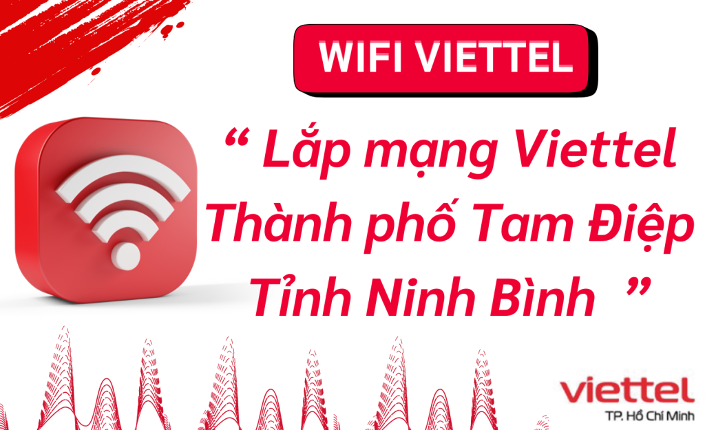Lắp mạng Viettel Tam Điệp