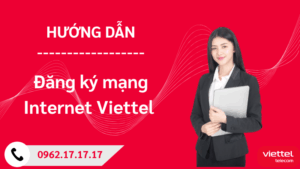 Đăng ký mạng Internet Viettel 