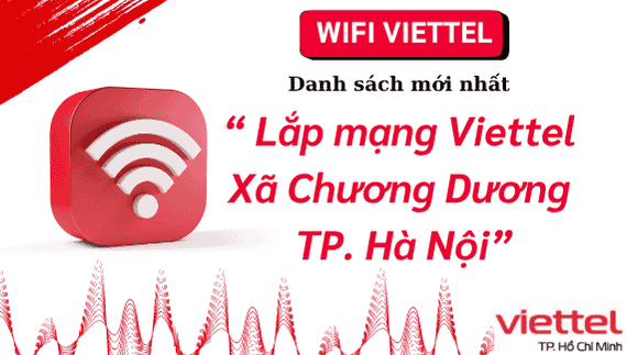 Lắp mạng Viettel Chương Dương
