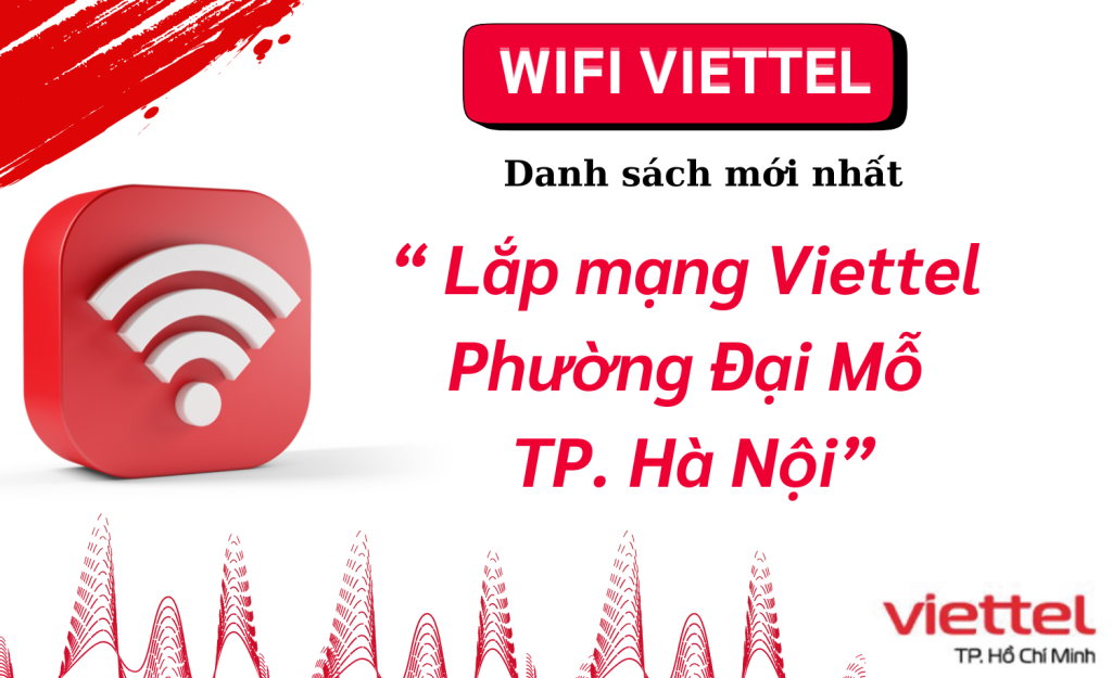 Lắp mạng Viettel Đại Mỗ