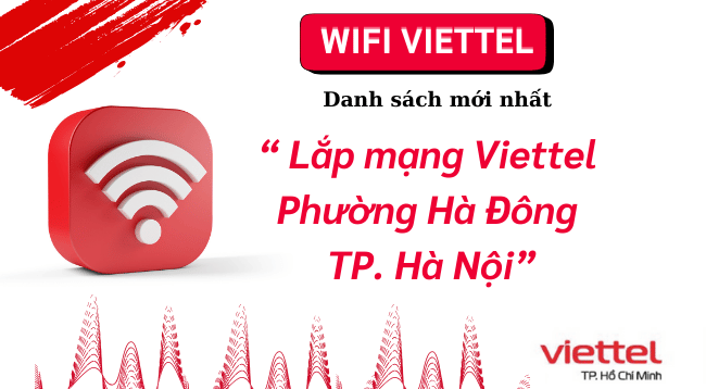 Lắp mạng Viettel Hà Đông