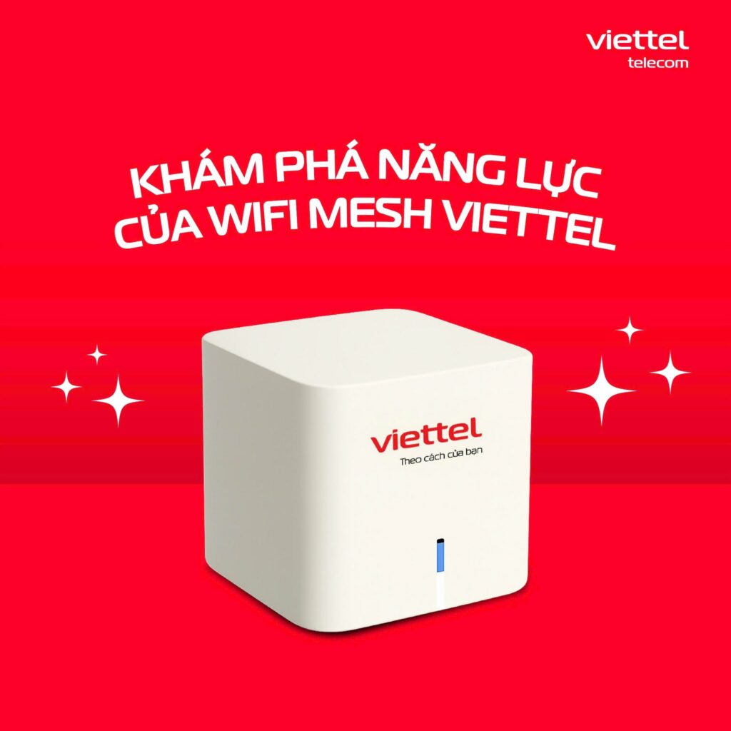 Mesh WiFi Viettel – Giải pháp phủ sóng WiFi toàn nhà cho gia đình hiện đại