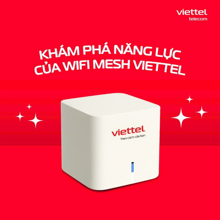 Mesh WiFi Viettel – Phủ sóng WiFi ổn định khắp ngôi nhà