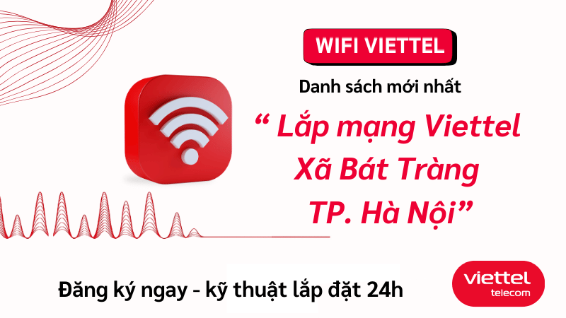 lap-mang-viettel-xa-bat-trang