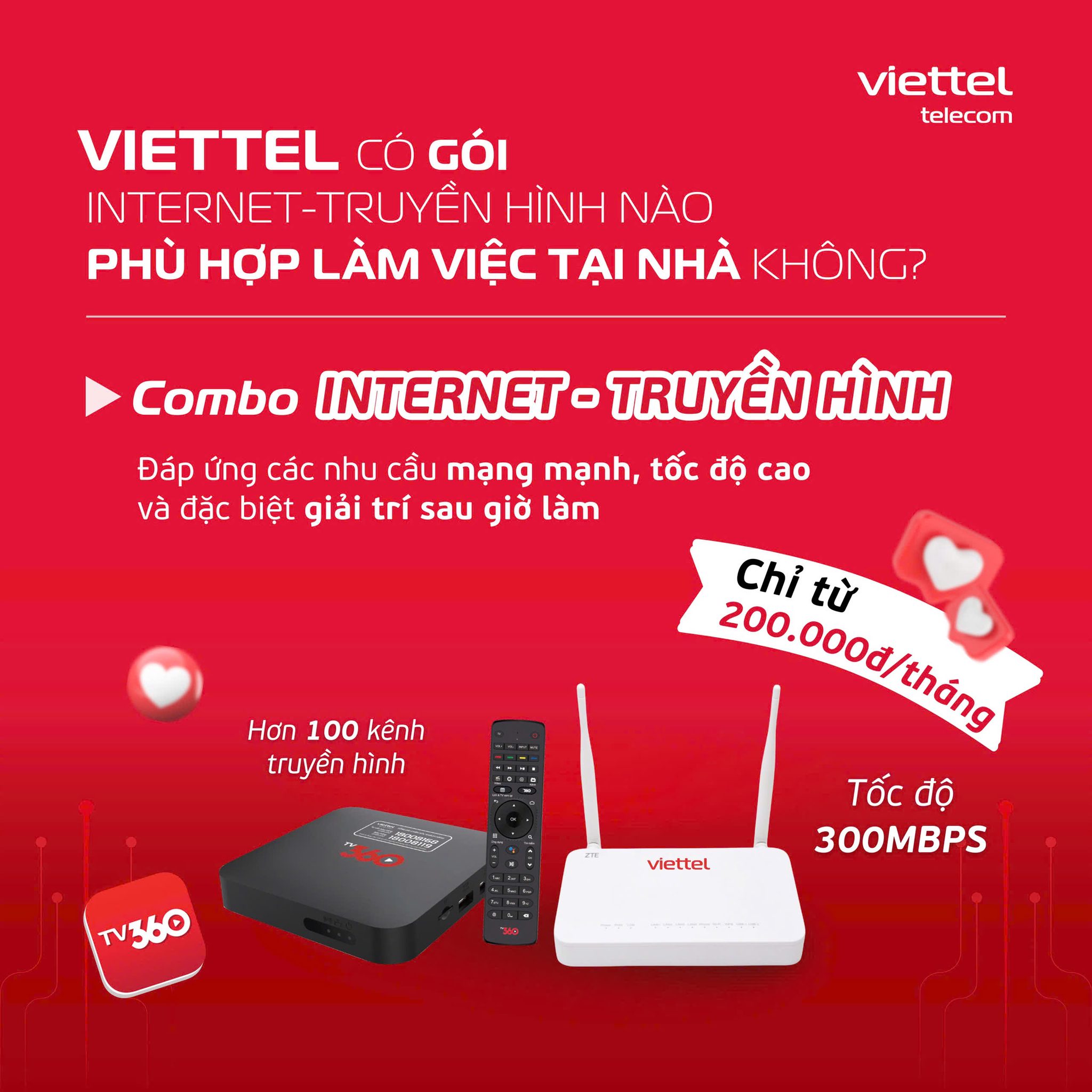 Lắp Đặt Combo Internet + Truyền Hình Viettel – Giải Trí Tại Nhà, Giá Chỉ Từ 200K/Tháng