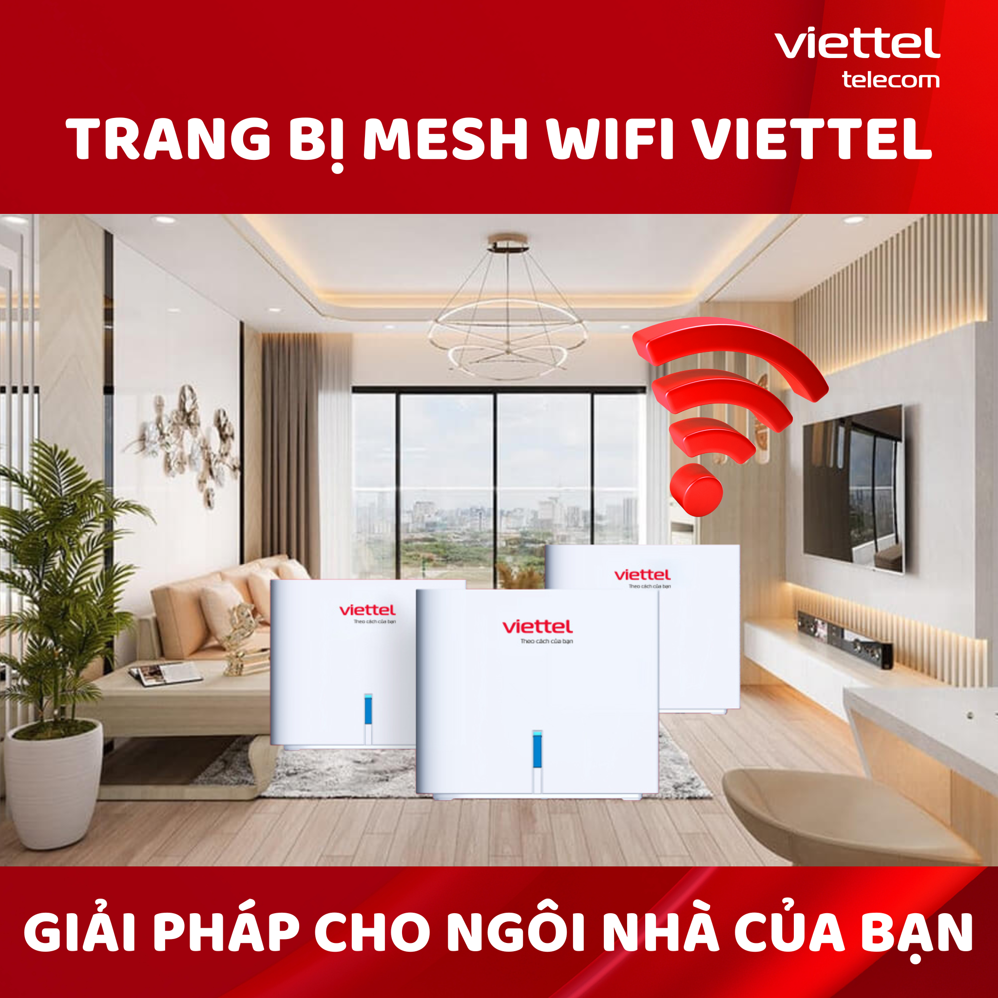 Mesh WiFi Viettel – Giải Pháp Internet Mượt Mà Cho Mọi Gia Đình
