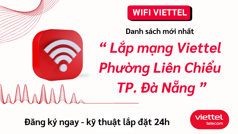 lap-mang-viettel-phuong-lien-chieu