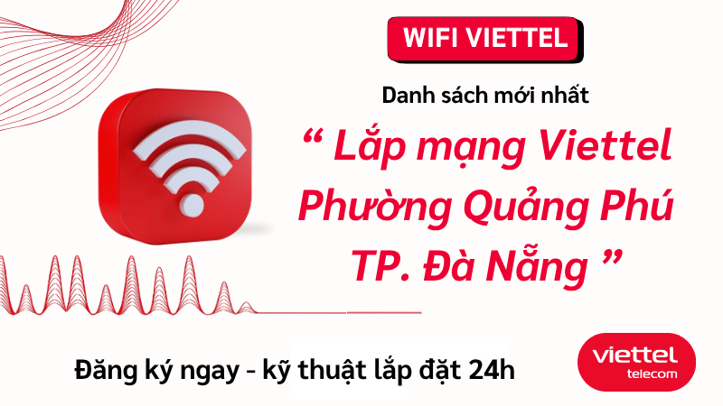 lap-mang-viettel-phuong-quang-phu