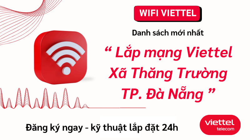 lap-mang-viettel-xa-thang-truong