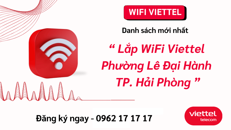 lap-wifi-viettel-phuong-le-dai-hanh