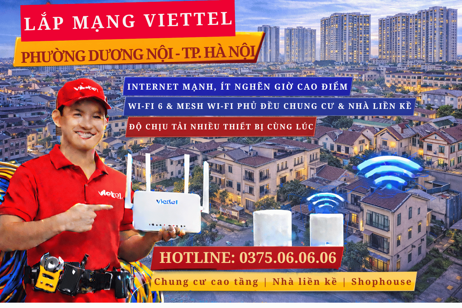 Lắp Mạng Viettel Phường Dương Nội – Internet Mạnh, WiFi Phủ Kín Chung Cư & Nhà Liền Kề