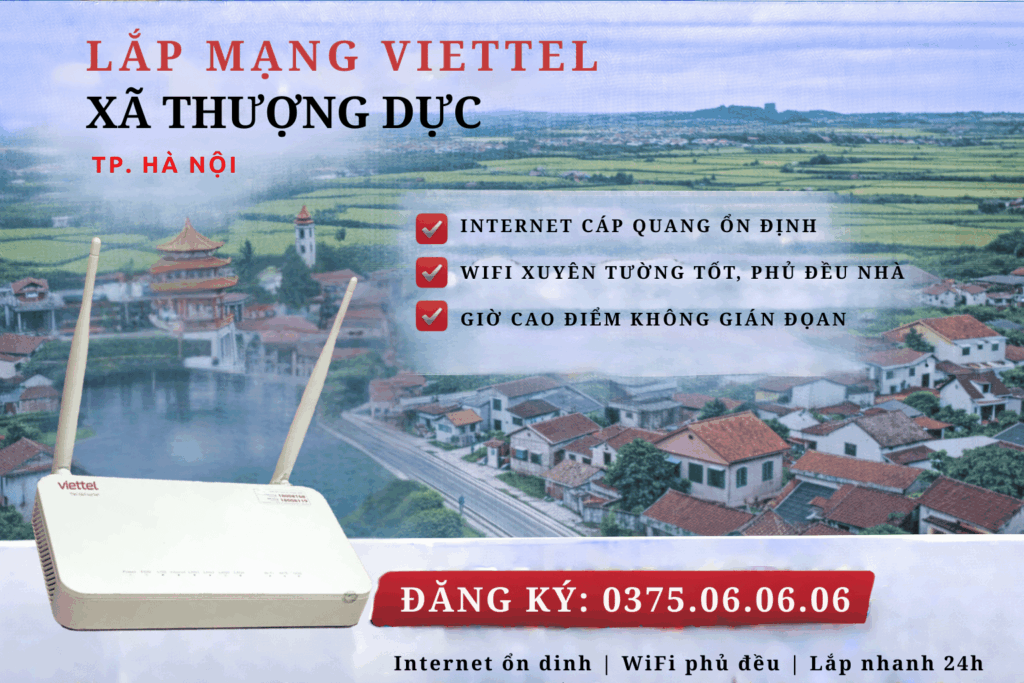 Lắp Mạng Viettel Xã Phượng Dực – Internet Cáp Quang Ổn Định, Dùng Bền Lâu