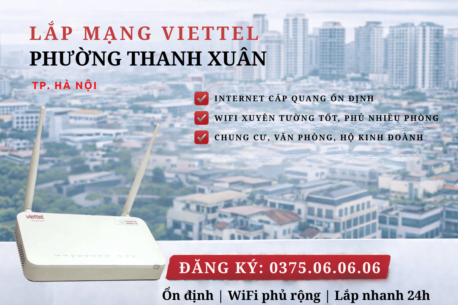 Lắp Mạng Viettel Thanh Xuân – Internet Mạnh, Ổn Định Cho Chung Cư & Khu Văn Phòng
