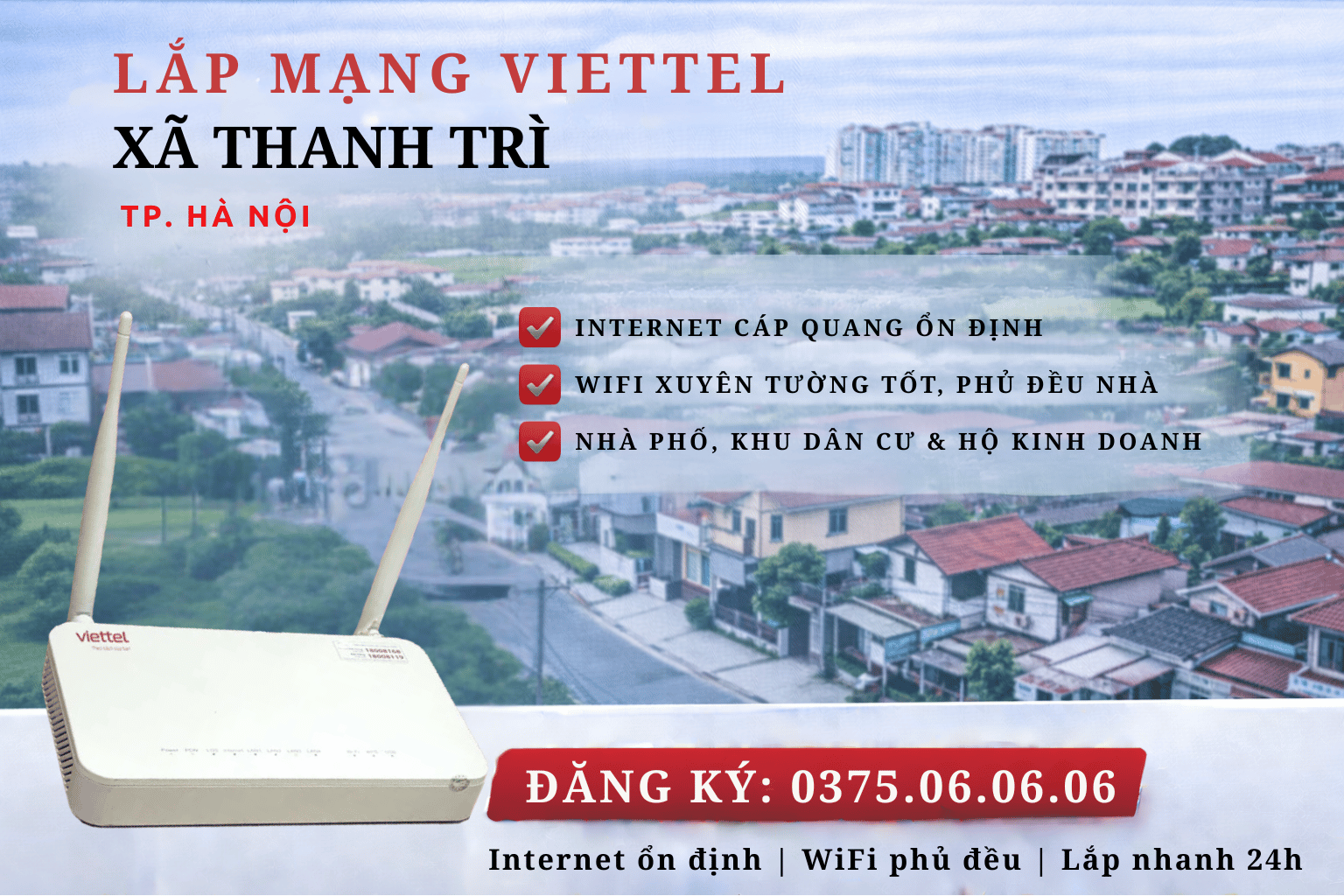 Lắp mạng Viettel xã Thanh Trì – Internet ổn định, WiFi mạnh cho gia đình & hộ kinh doanh