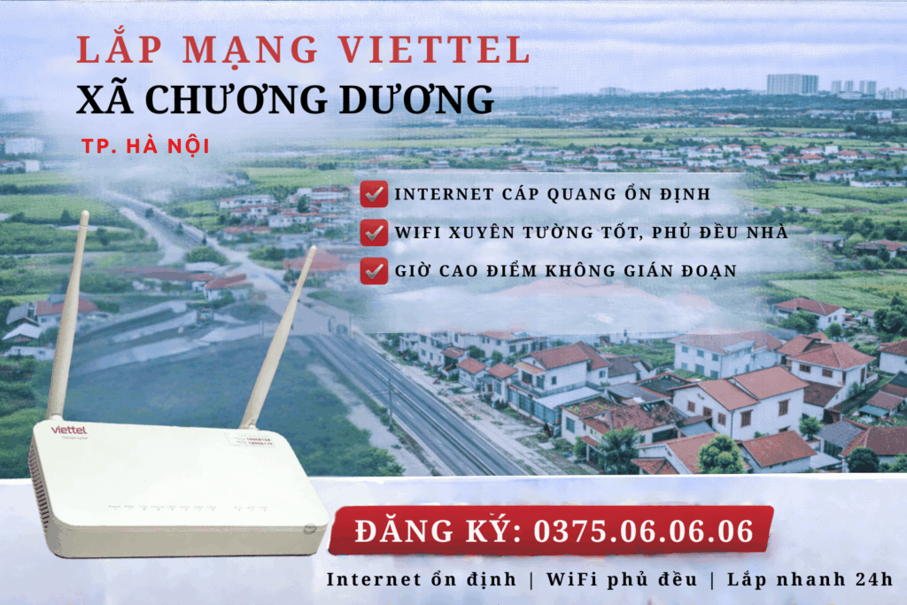 Lắp Mạng Viettel Xã Chương Dương – Internet Ổn Định, WiFi Phủ Rộng, Lắp Nhanh