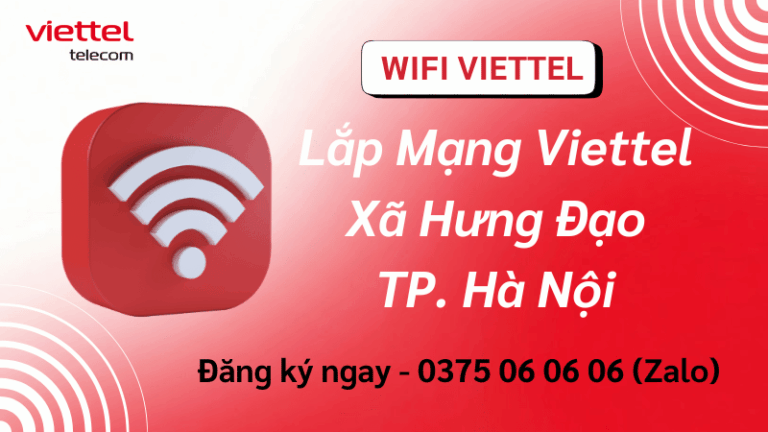 Lắp mạng Viettel Xã Hưng Đạo