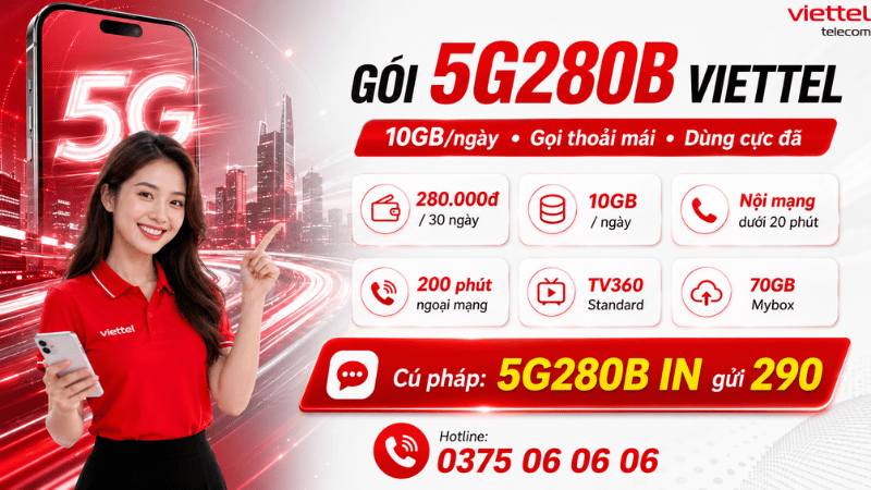 Gói Cước 5G280B Viettel - Lựa Chọn Cho Người Cần Data Lớn Và Gọi Nhiều
