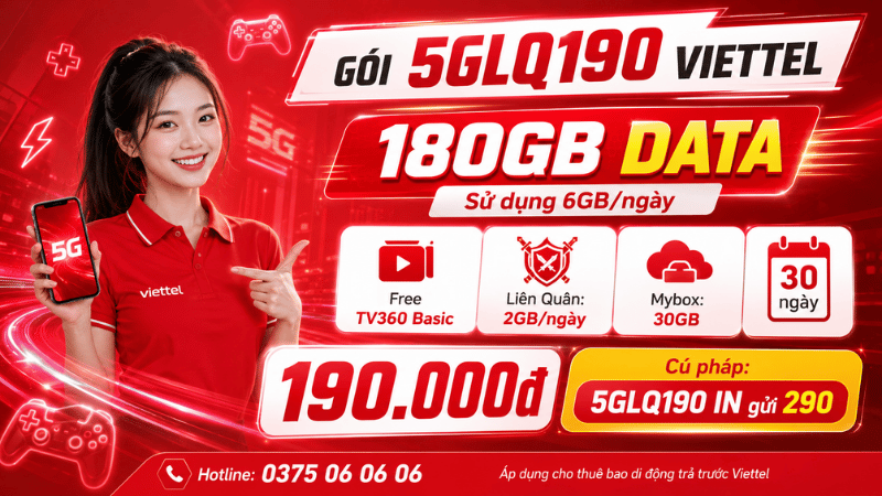 Gói 5GLQ190 Viettel - Đăng Ký 5G Liên Quân 6GB/Ngày, Chơi Game Cực Mượt