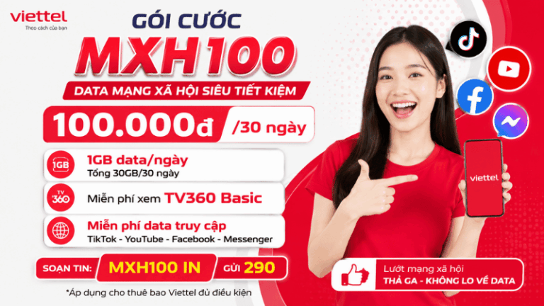 Gói MXH100 Viettel – Đăng Ký Data Mạng Xã Hội Chỉ 100.000đ/30 Ngày
