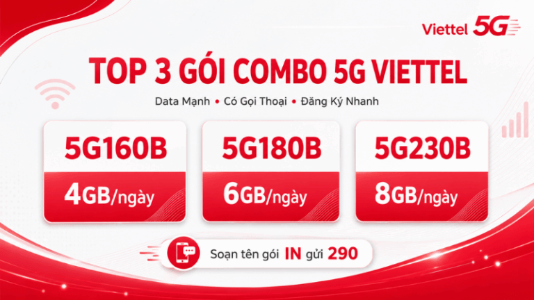 Top 3 Gói Combo 5G Viettel Đáng Đăng Ký Nhất
