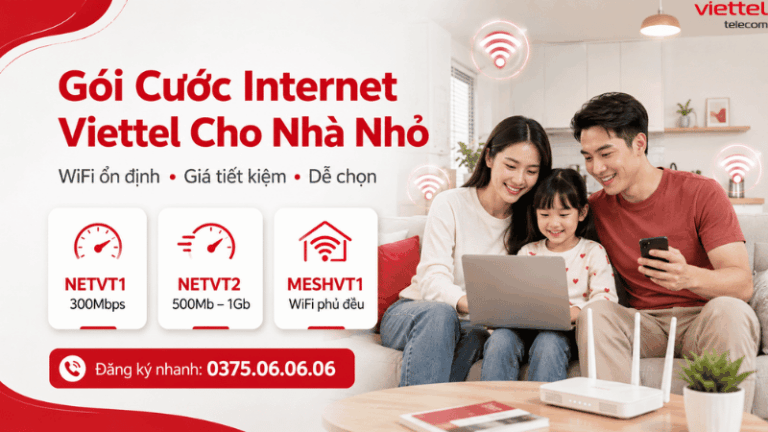 Gợi Ý Gói Cước Internet Viettel Cho Nhà Nhỏ, Ít Người