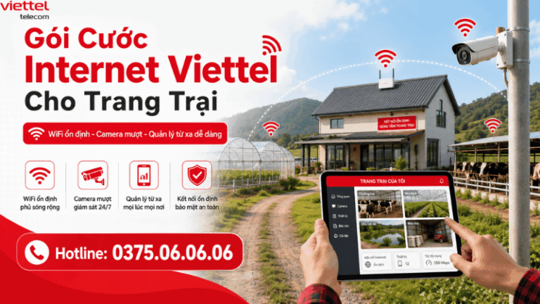 Gói Cước Internet Viettel Nào Cho Trang Trại