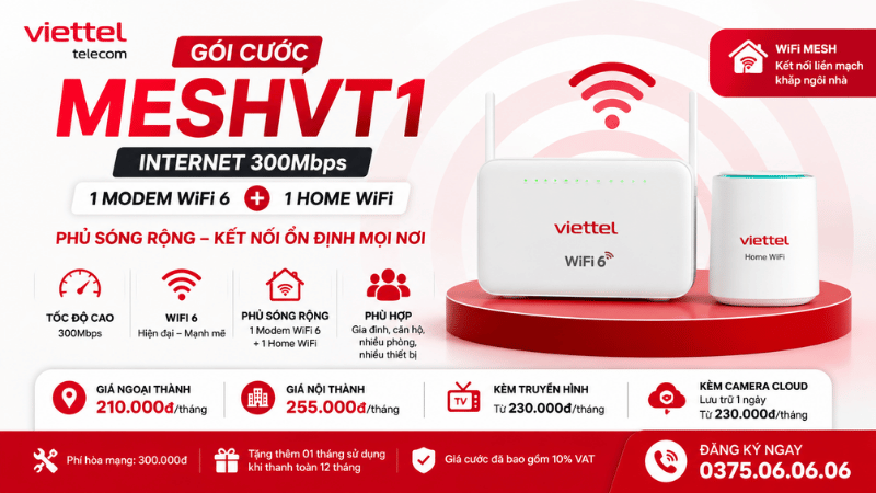 Gói MESHVT1 Viettel - WiFi 6 Kèm 1 Home WiFi, Phủ Sóng Tốt Hơn Cho Gia Đình